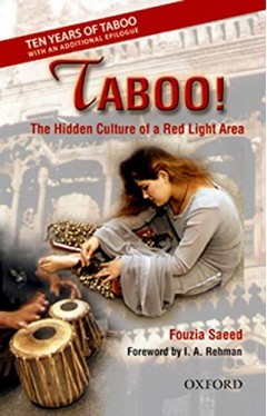 Taboo: The Hidden Culture of a Red Light Area: The Hidden Culture of a Red Light Area, with an additional Epilogue